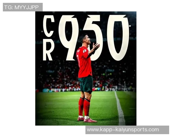 C罗本赛季状态火热打入6球职业生涯进球总数已达950球距离千球里程碑仅差50球